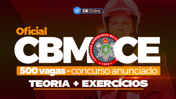 Curso Completo para Corpo de Bombeiros do CE - Cargo: Oficial