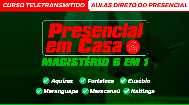 PRESENCIAL-EM-CASA---MAGISTÉRIO (5)